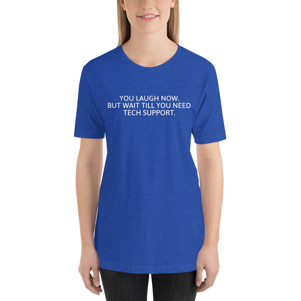 Tech Support - Short-Sleeve Unisex T-Shirt (white text) by DarkByteGear