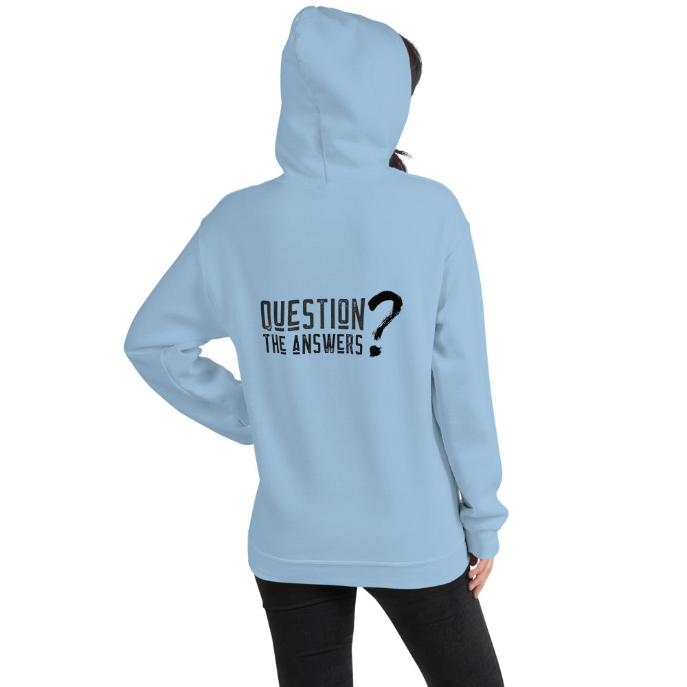 Question the answers - Unisex Hoodie by DarkByteGear