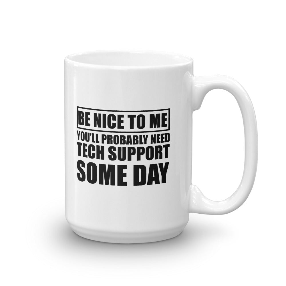 Be nice to me - Mug by DarkByteGear