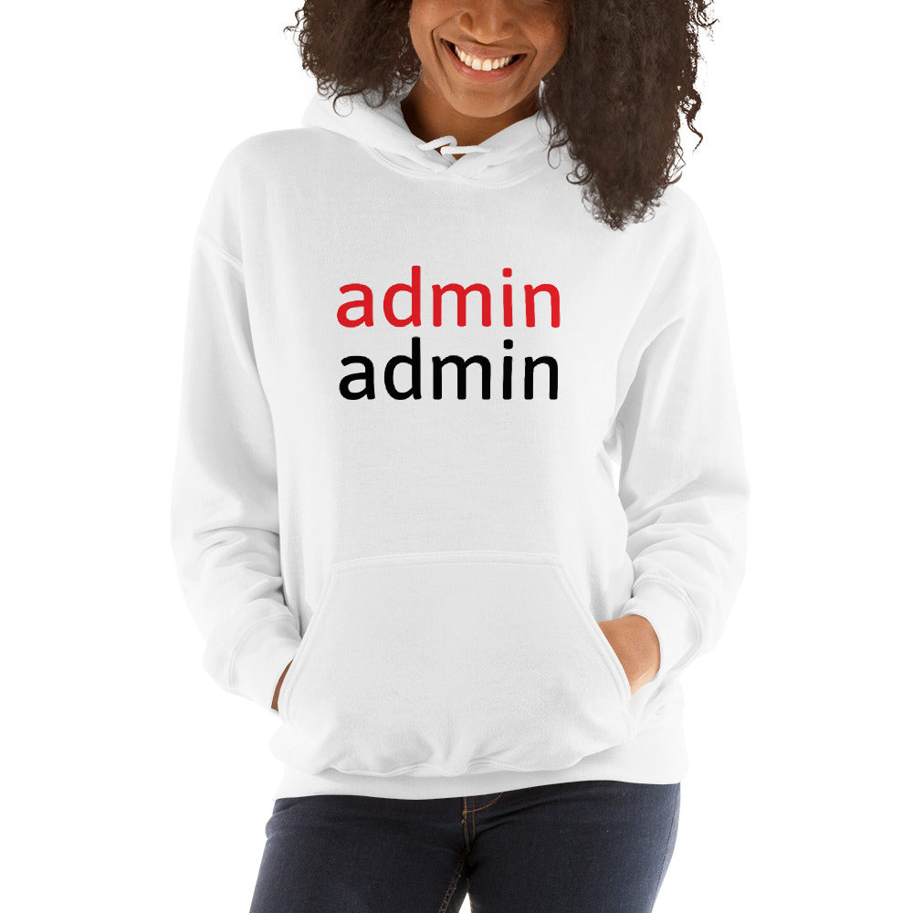 admin admin - Hooded Sweatshirt (black text) by DarkByteGear