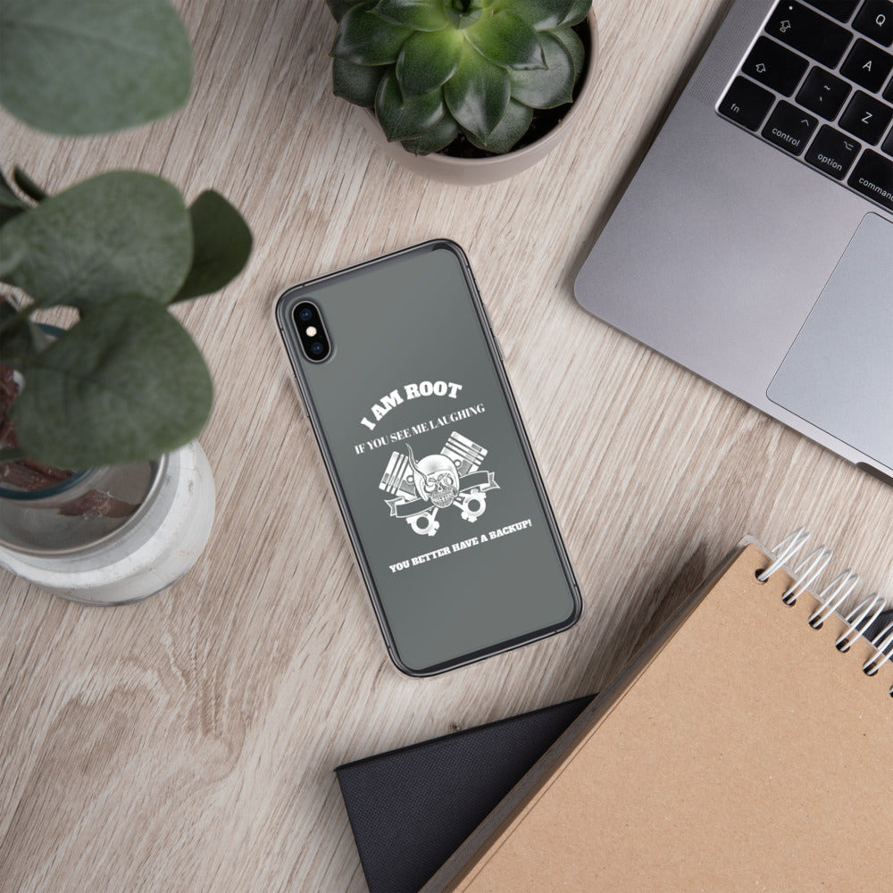I Am Root If You See Me Laughing You Better Have A Backup - iPhone Case (grey) by DarkByteGear