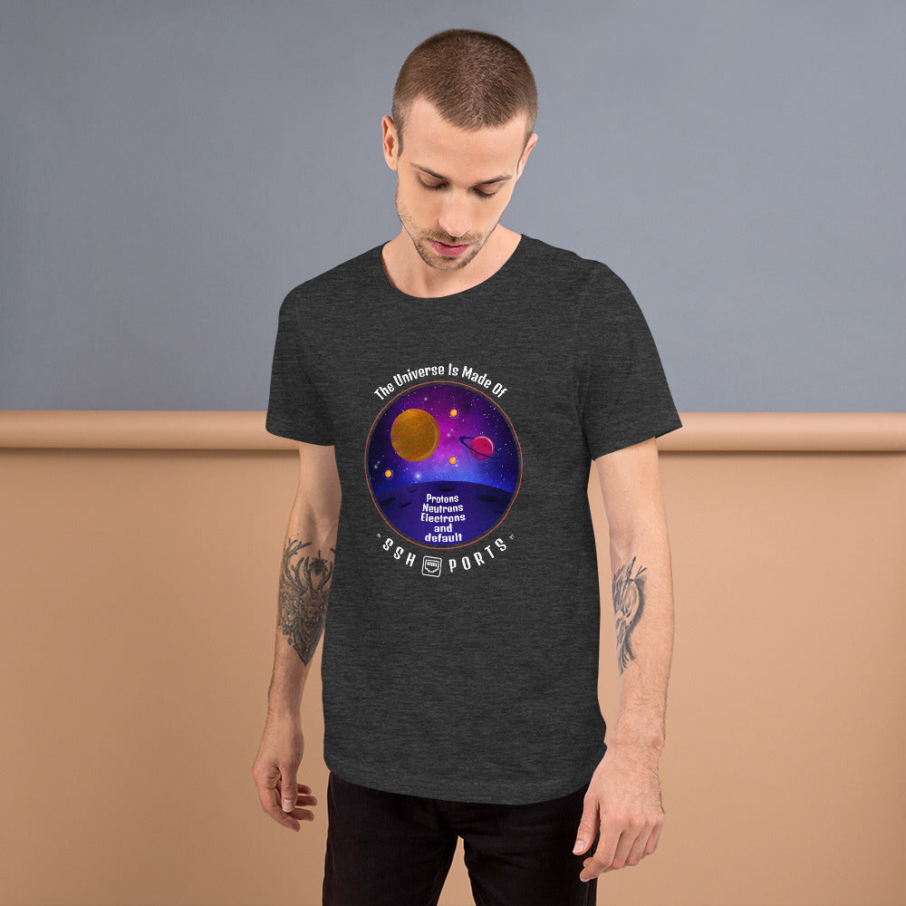 The Universe Is Made Of Default SSH Ports - Short-Sleeve Unisex T-Shirt by DarkByteGear