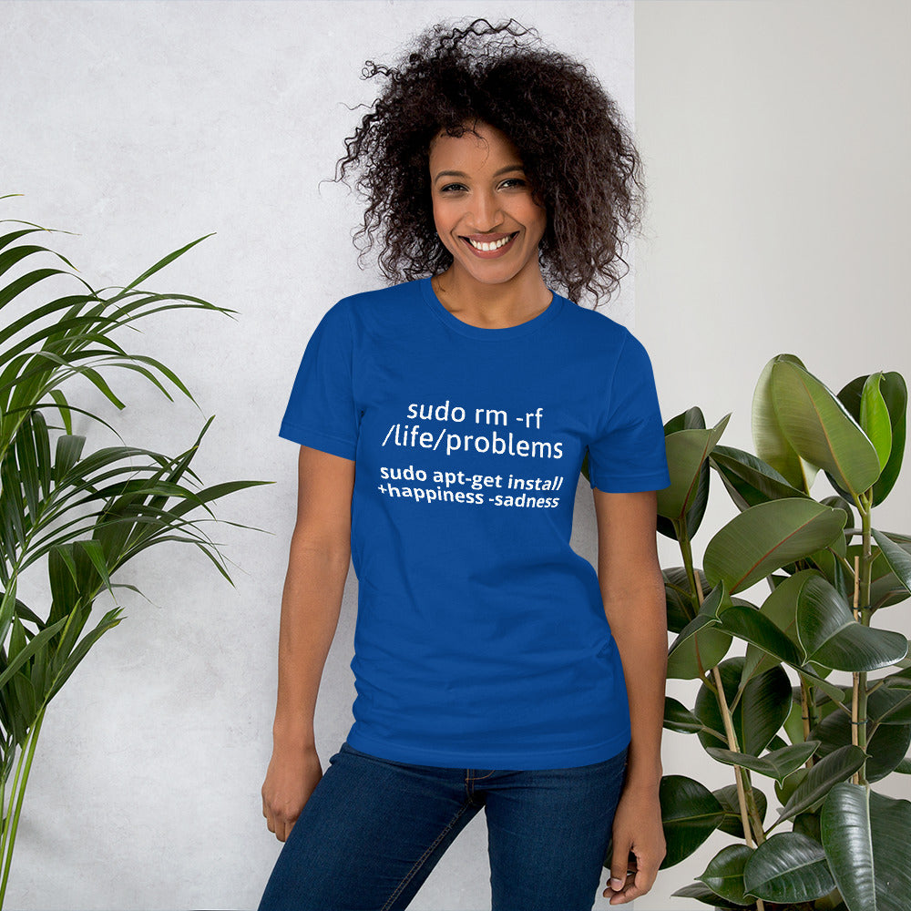 sudo rm -rf /life/problems - Short-Sleeve Unisex T-Shirt (white text) by DarkByteGear