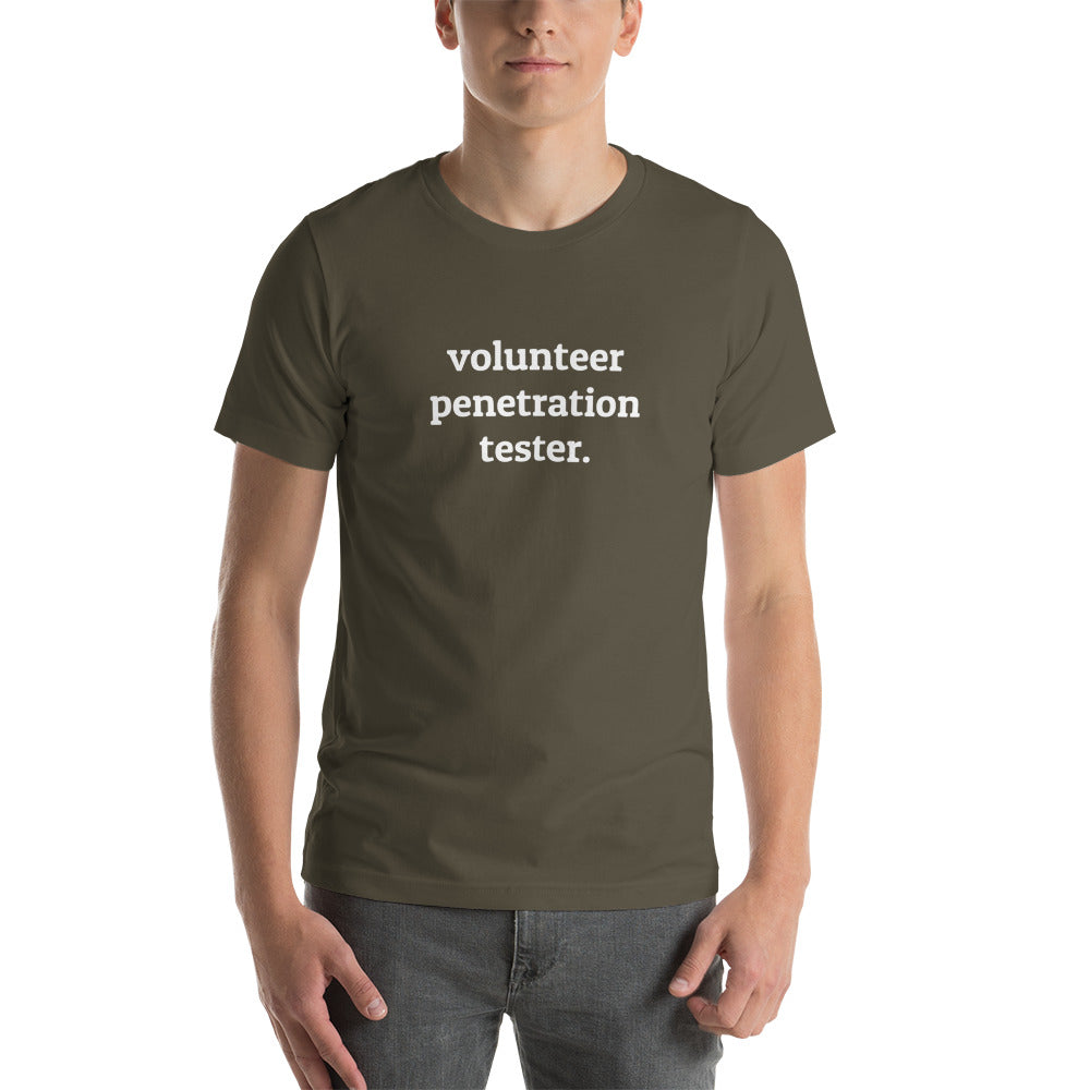 Volunteer Pentester - Short-Sleeve Unisex T-Shirt by DarkByteGear