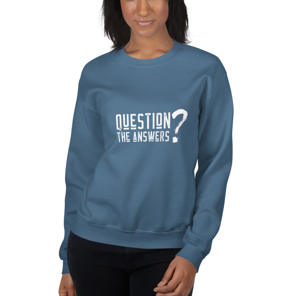 Question the answers - Unisex Sweatshirt (white text) by DarkByteGear