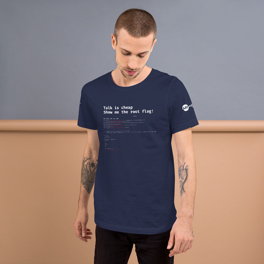 Talk is cheap show me the root flag - Short-Sleeve Unisex T-Shirt by DarkByteGear
