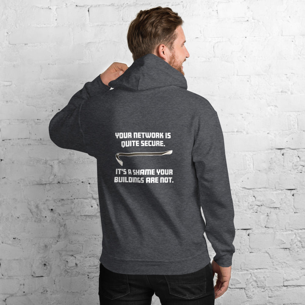Your network is quite secure - Unisex Hoodie (white text) by DarkByteGear