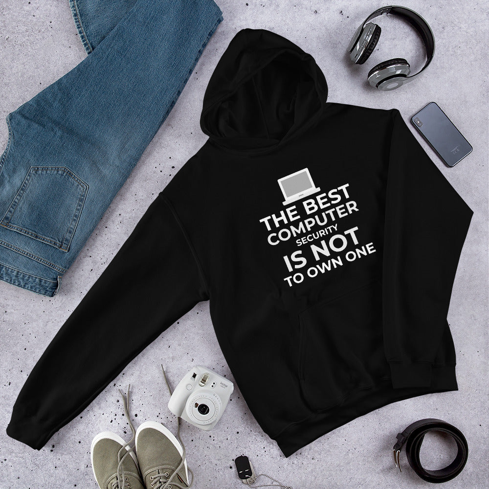 The best Computer Security is not to Own One - Unisex Hoodie by DarkByteGear