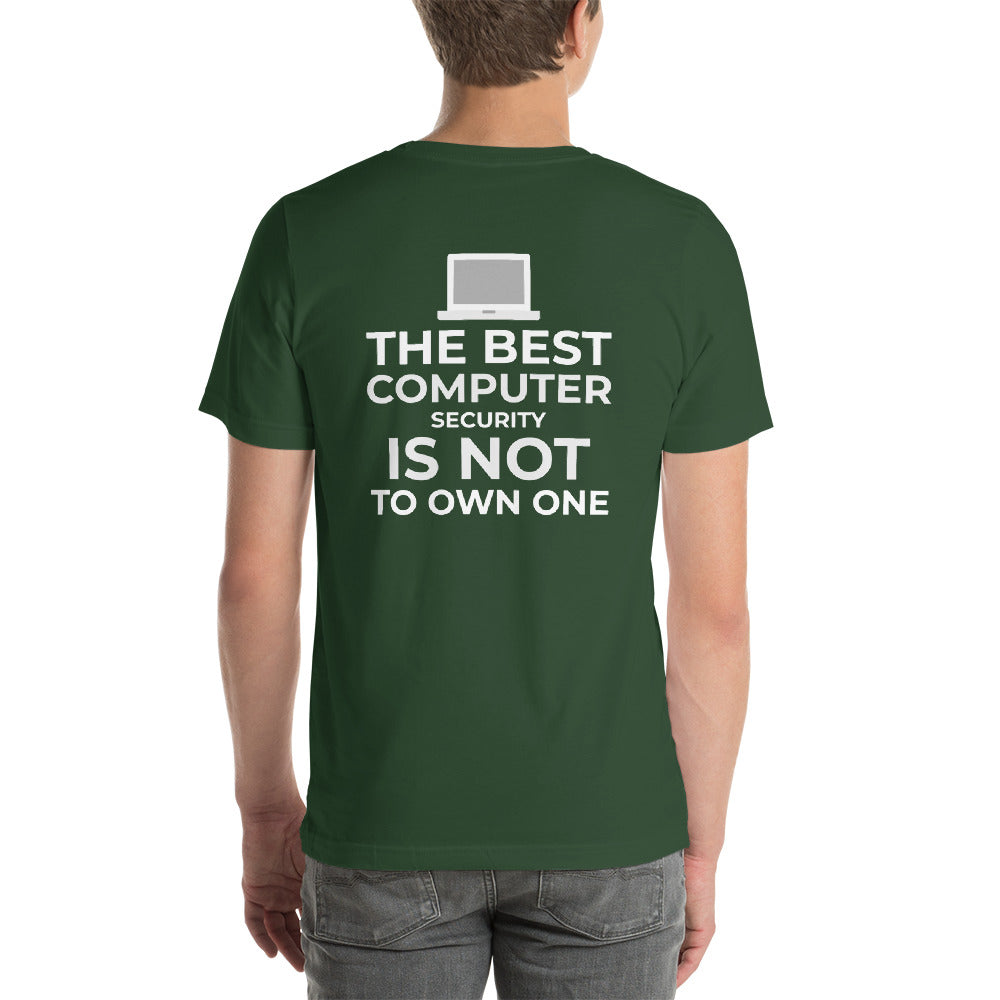 The best Computer Security is not to Own One - Short-Sleeve Unisex T-Shirt by DarkByteGear