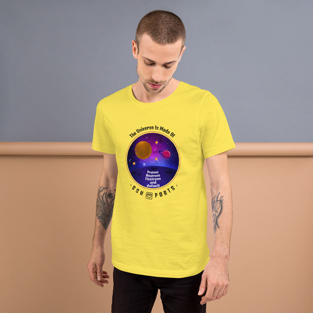 The Universe Is Made Of Default SSH Ports - Short-Sleeve Unisex T-Shirt by DarkByteGear