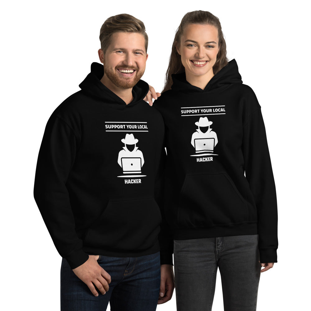 Support your local hacker - Unisex Hoodie by DarkByteGear