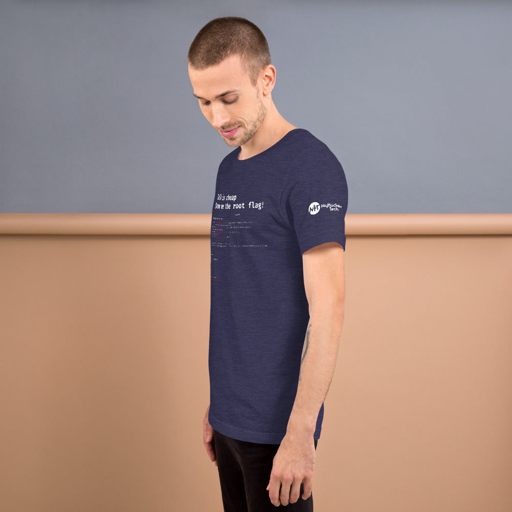 Talk is cheap show me the root flag - Short-Sleeve Unisex T-Shirt by DarkByteGear