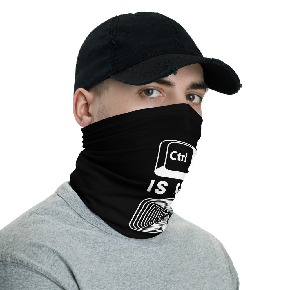 Control is an illusion - Neck Gaiter by DarkByteGear