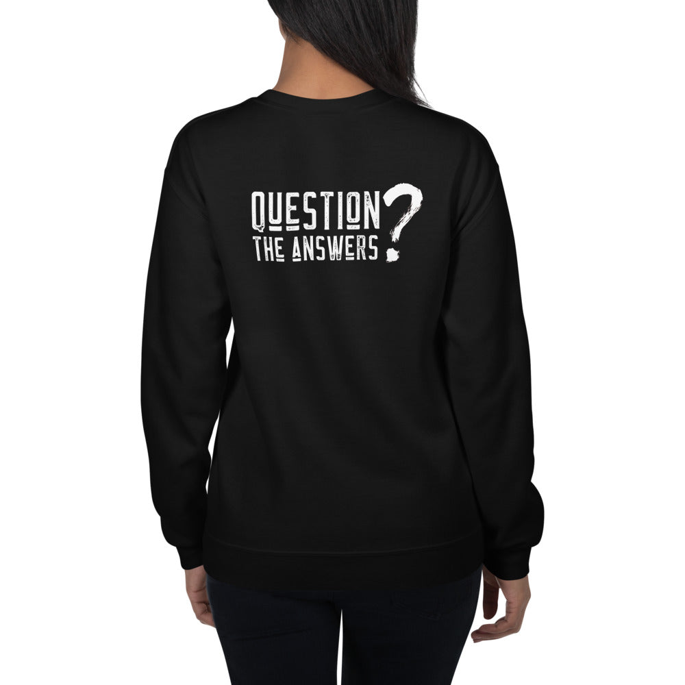 Question the answers - Unisex Sweatshirt (white text) by DarkByteGear
