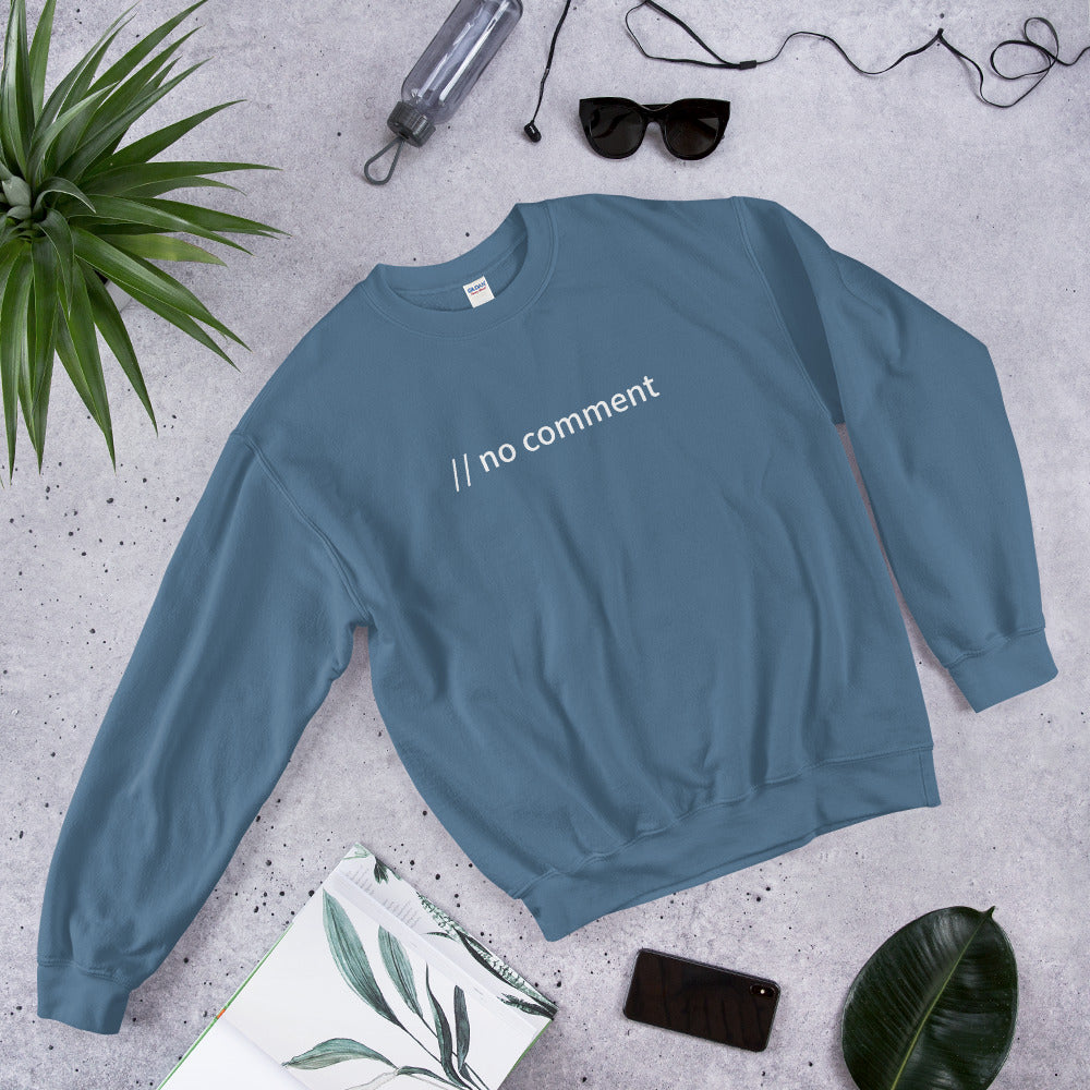 // no comment - Unisex Sweatshirt by DarkByteGear