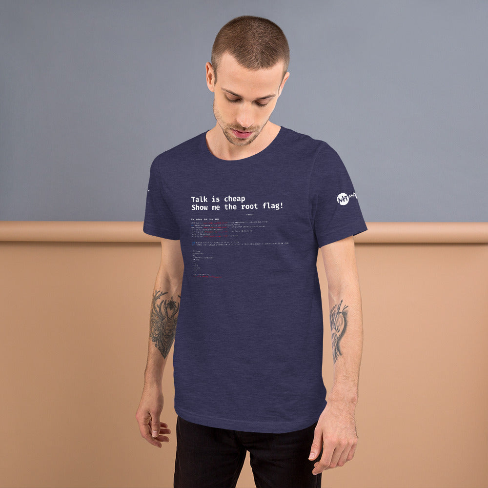 Talk is cheap show me the root flag - Short-Sleeve Unisex T-Shirt by DarkByteGear