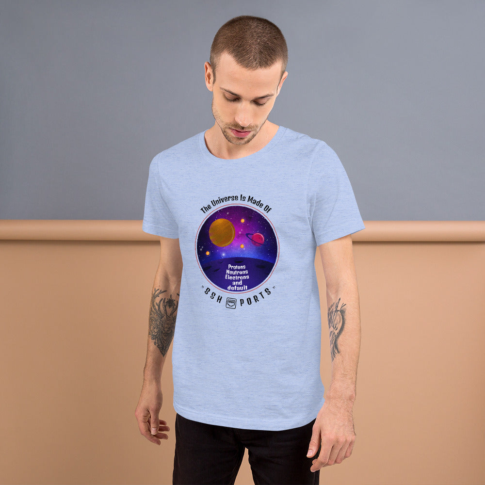 The Universe Is Made Of Default SSH Ports - Short-Sleeve Unisex T-Shirt by DarkByteGear