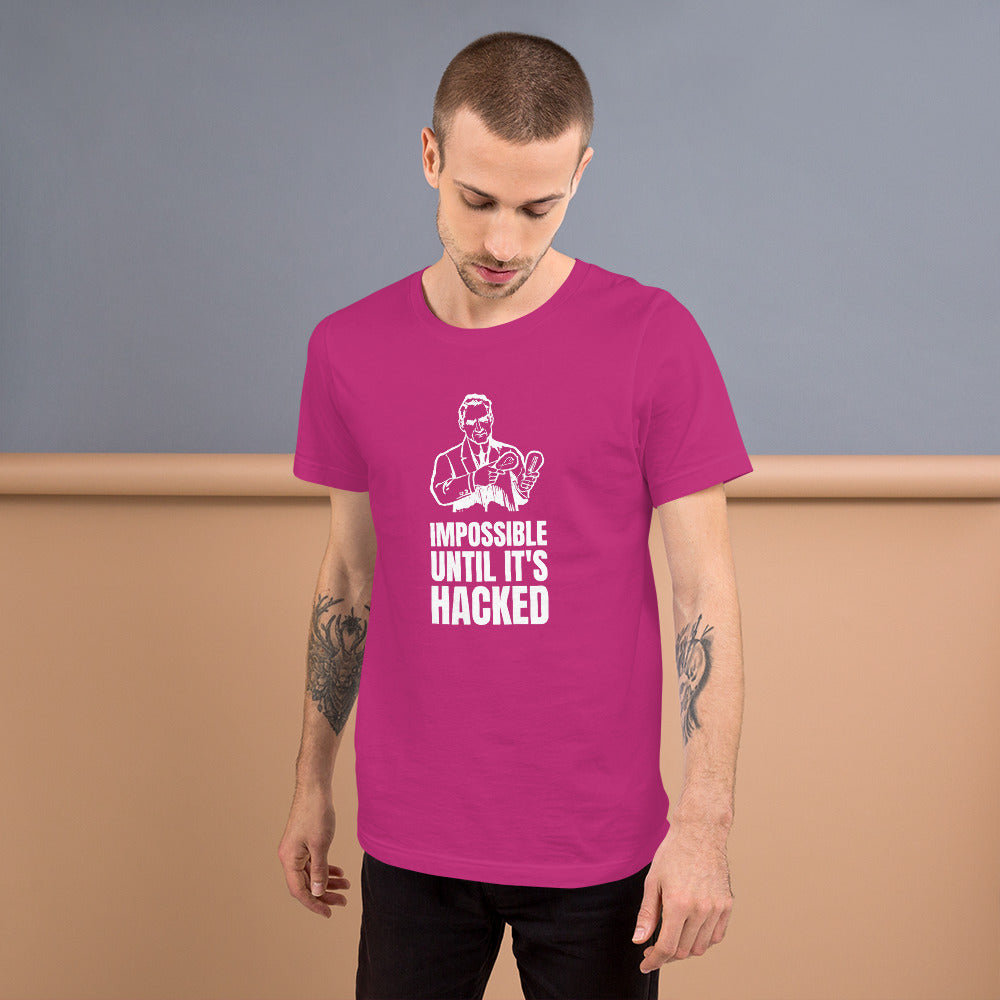 Impossible until it's hacked - Short-Sleeve Unisex T-Shirt (white text) by DarkByteGear