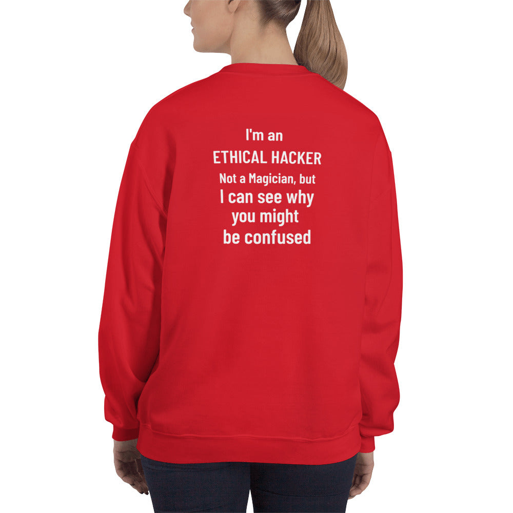 I'm an ethical hacker - Unisex Sweatshirt (white text) by DarkByteGear
