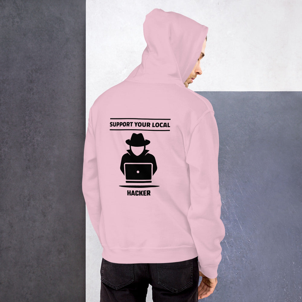 Support your local hacker - Unisex Hoodie (black text) by DarkByteGear