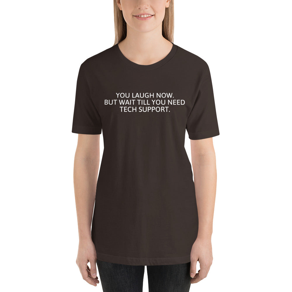 Tech Support - Short-Sleeve Unisex T-Shirt (white text) by DarkByteGear