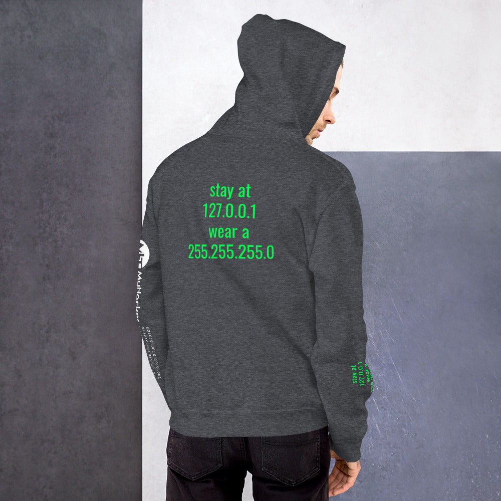 stay at at home, wear a mask - Unisex Hoodie (with all sides design ) by DarkByteGear