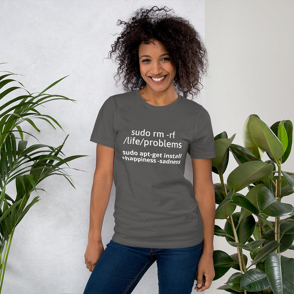 sudo rm -rf /life/problems - Short-Sleeve Unisex T-Shirt (white text) by DarkByteGear