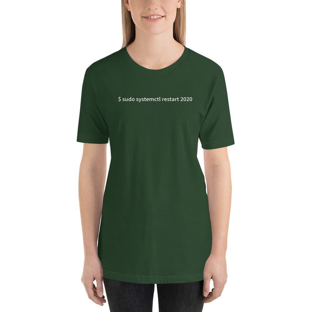 $ sudo systemctl restart 2020 - Short-Sleeve Unisex T-Shirt by DarkByteGear