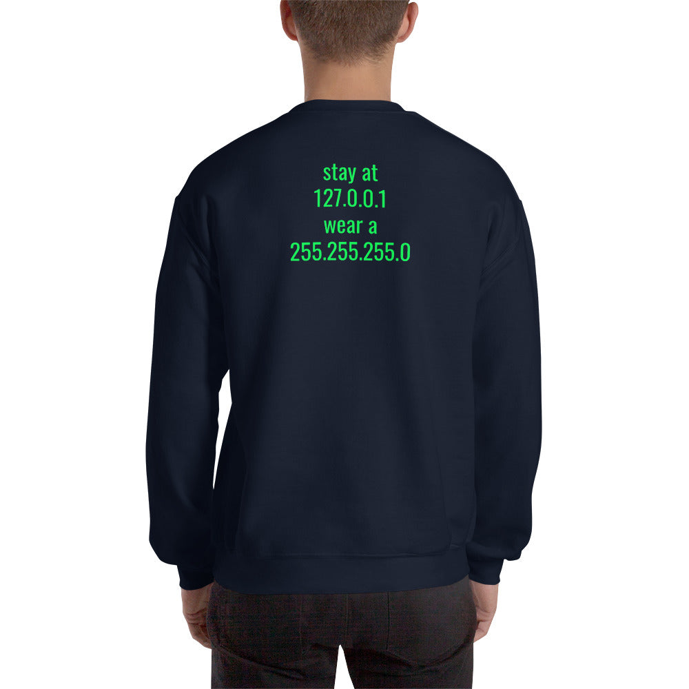 stay at at home, wear a mask - Unisex Sweatshirt (with back design) by DarkByteGear