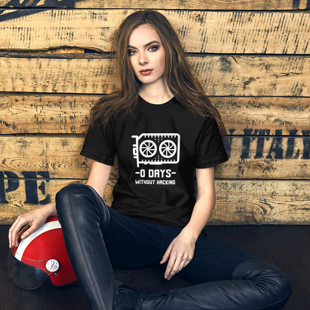 0 Days without hacking - Short-Sleeve Unisex T-Shirt by DarkByteGear