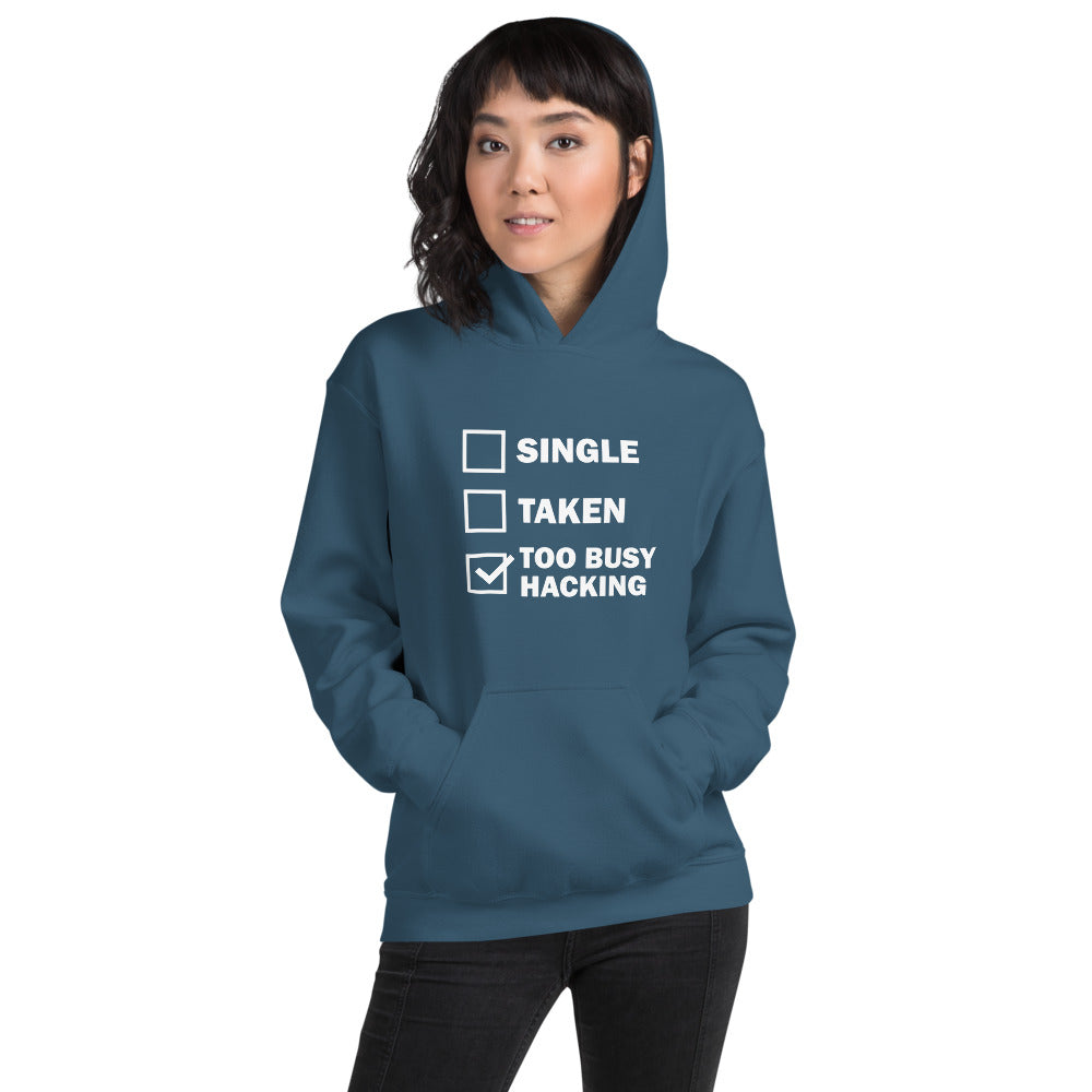 Too busy hacking - Unisex Hoodie (white text) by DarkByteGear