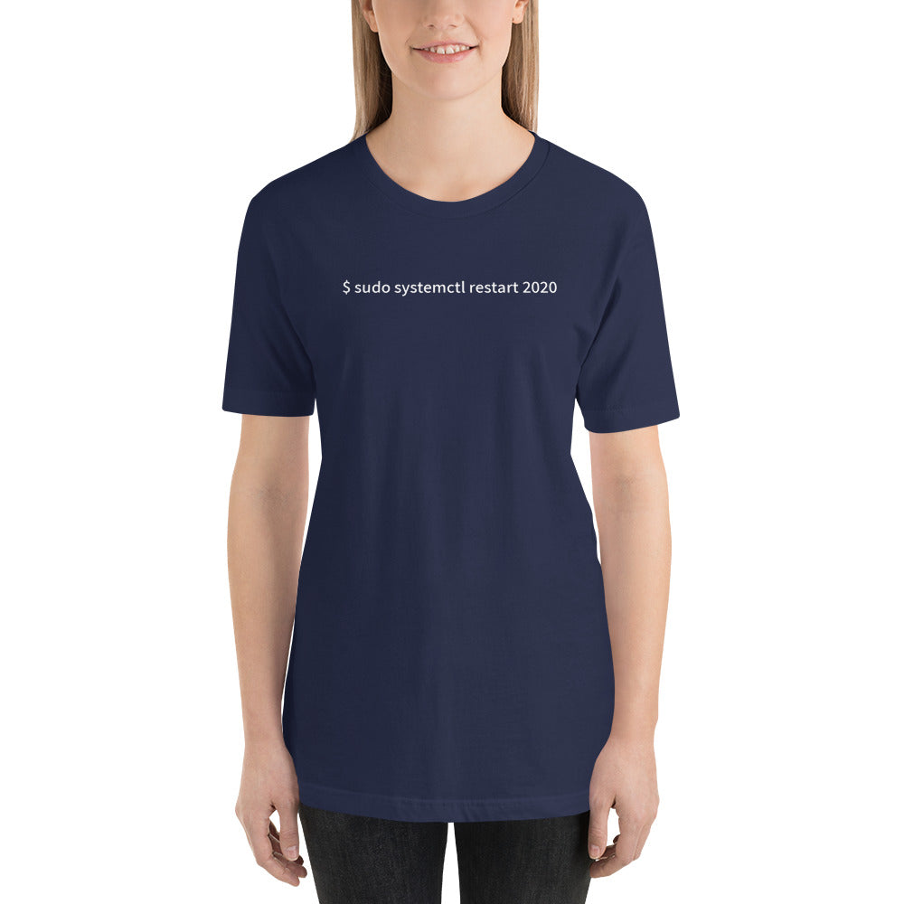 $ sudo systemctl restart 2020 - Short-Sleeve Unisex T-Shirt by DarkByteGear