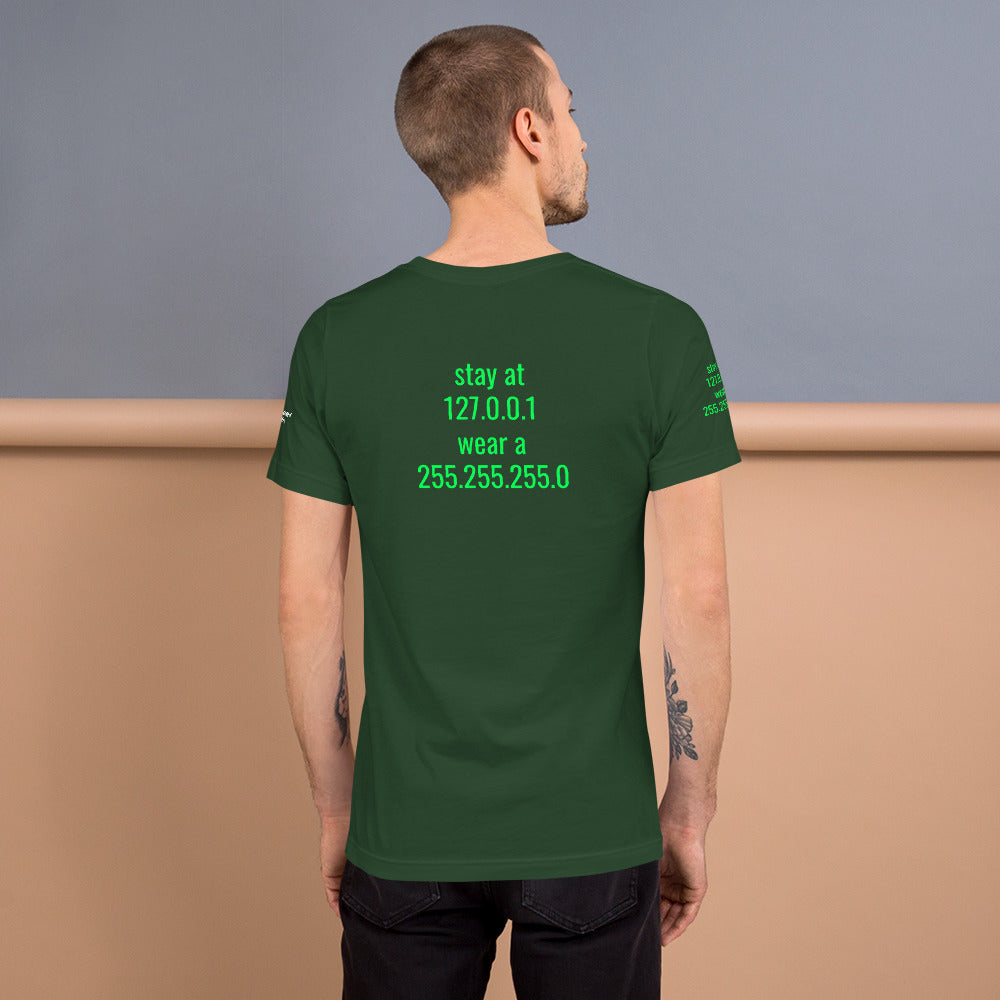 stay at at home, wear a mask - Short-Sleeve Unisex T-Shirt (with back design) by DarkByteGear