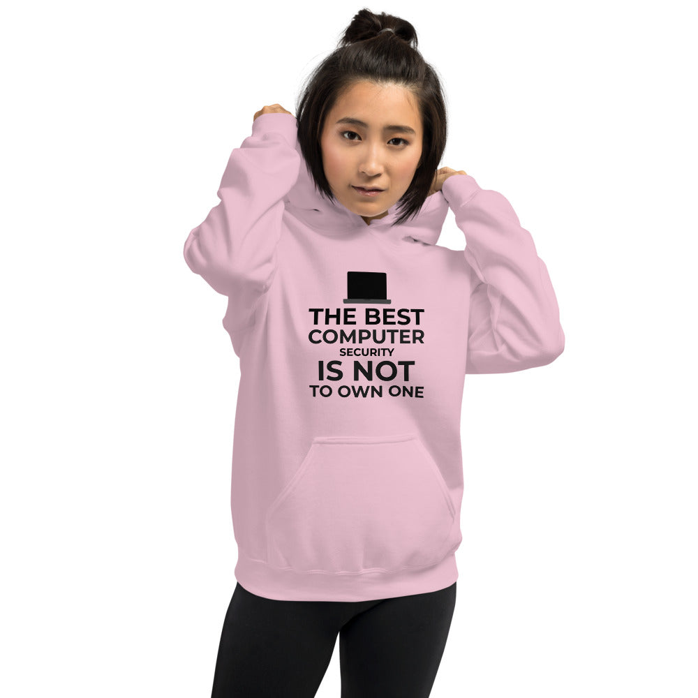 The best Computer Security is not to Own One - Unisex Hoodie (black text) by DarkByteGear