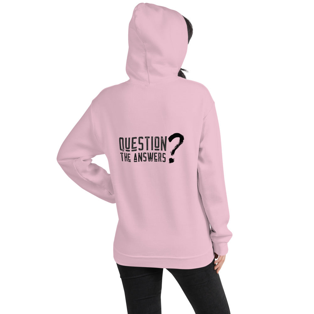 Question the answers - Unisex Hoodie by DarkByteGear