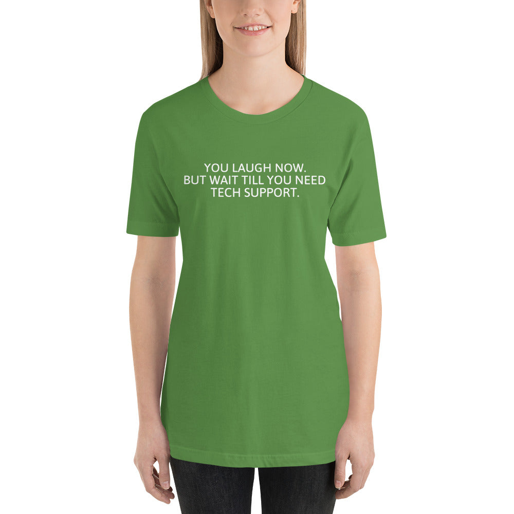 Tech Support - Short-Sleeve Unisex T-Shirt (white text) by DarkByteGear