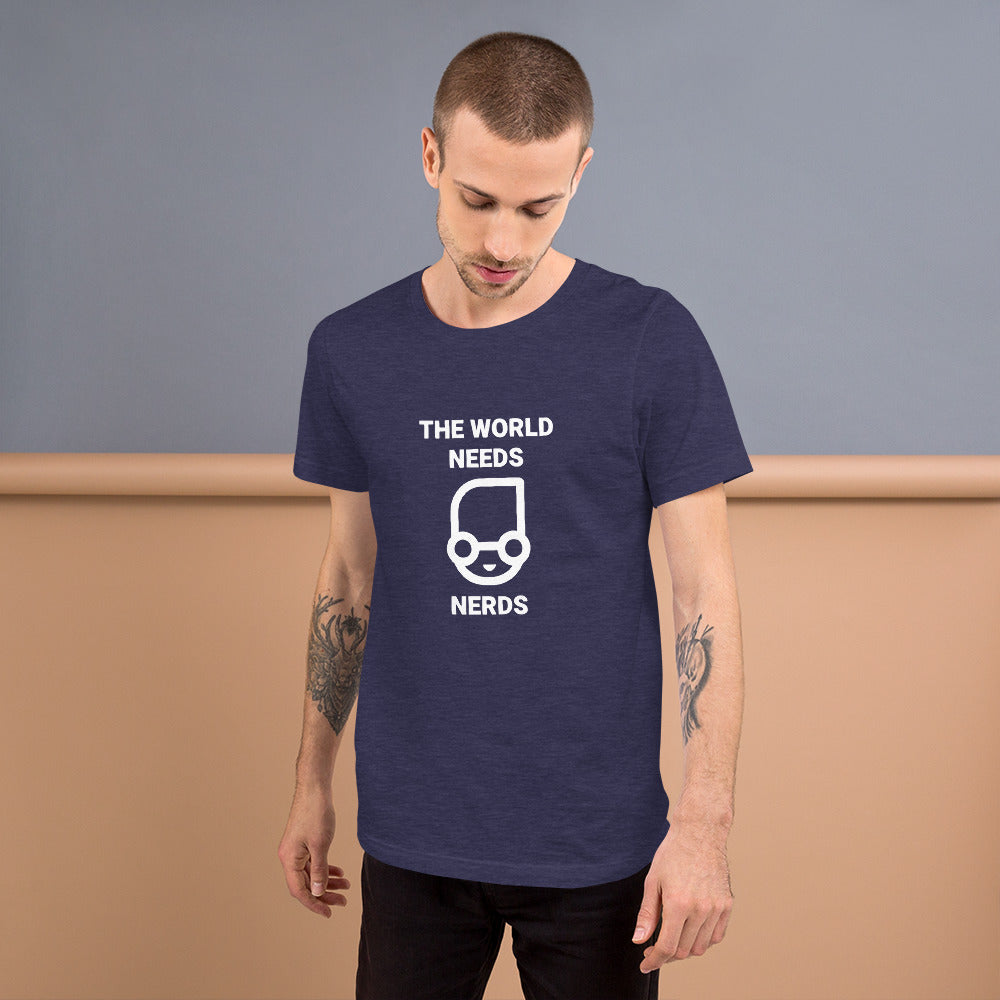 The world needs nerds - Short-Sleeve Unisex T-Shirt by DarkByteGear