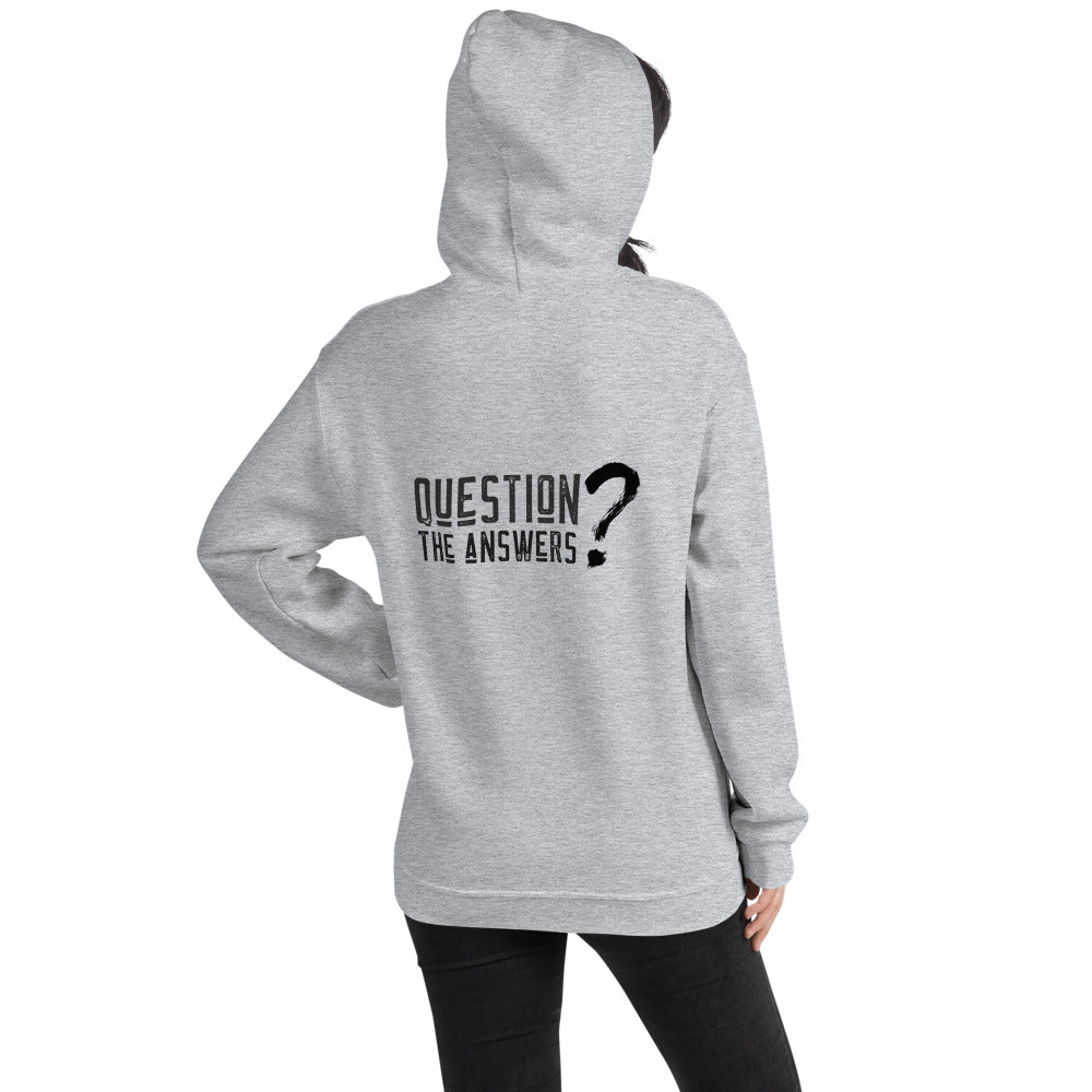 Question the answers - Unisex Hoodie by DarkByteGear