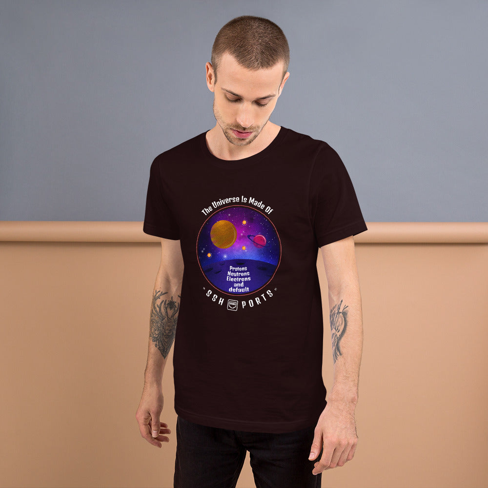 The Universe Is Made Of Default SSH Ports - Short-Sleeve Unisex T-Shirt by DarkByteGear