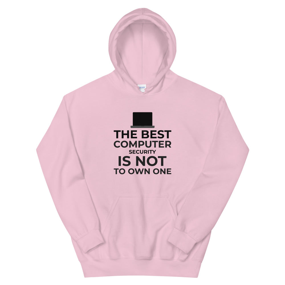 The best Computer Security is not to Own One - Unisex Hoodie (black text) by DarkByteGear