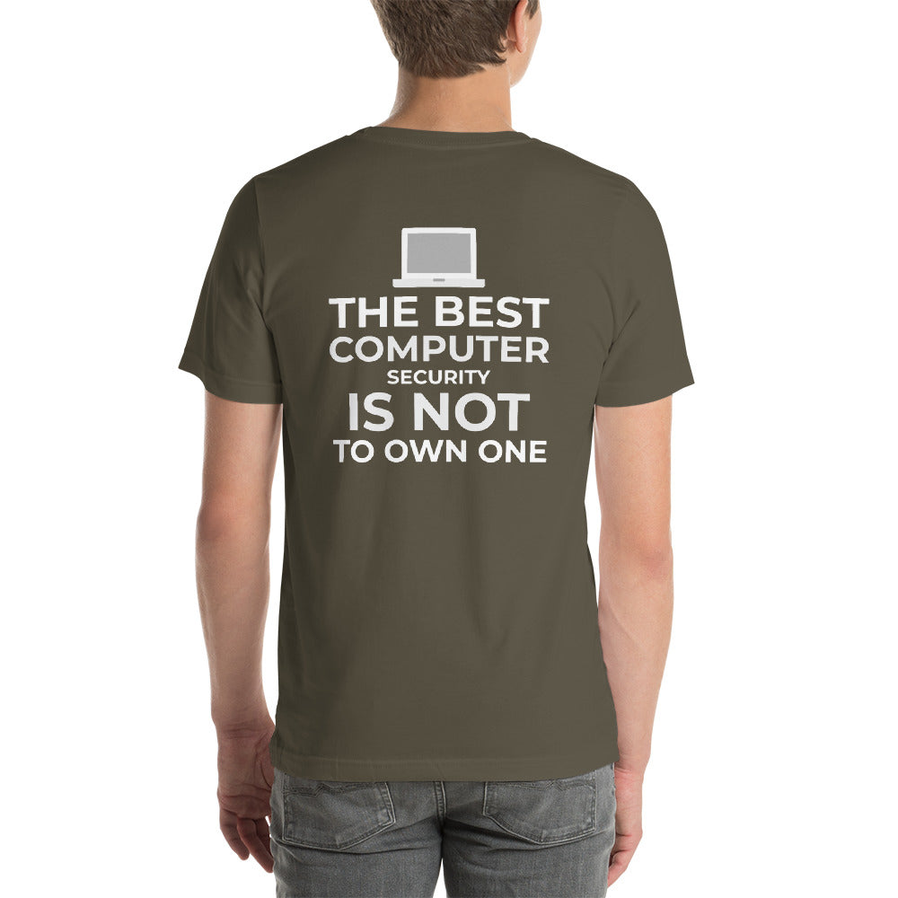 The best Computer Security is not to Own One - Short-Sleeve Unisex T-Shirt by DarkByteGear