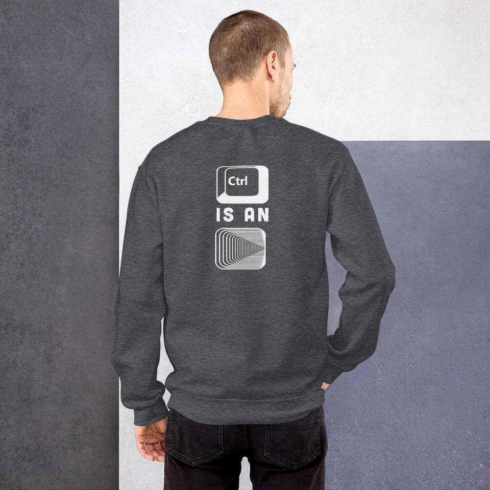 Control is an illusion - Unisex Sweatshirt by DarkByteGear