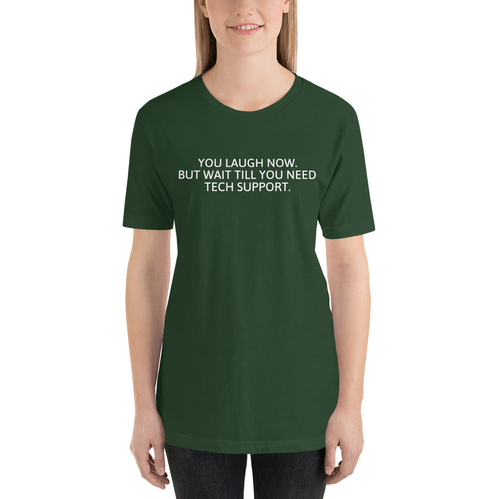 Tech Support - Short-Sleeve Unisex T-Shirt (white text) by DarkByteGear
