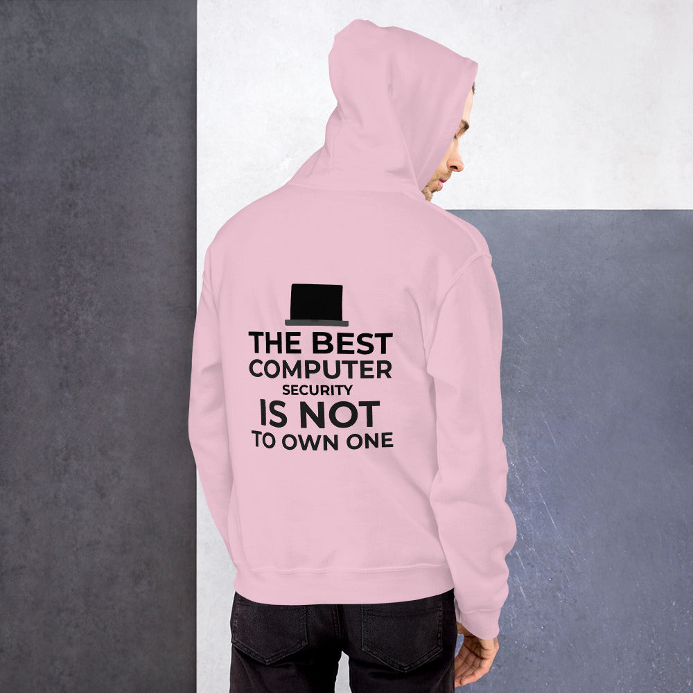 The best Computer Security is not to Own One - Unisex Hoodie (black text) by DarkByteGear