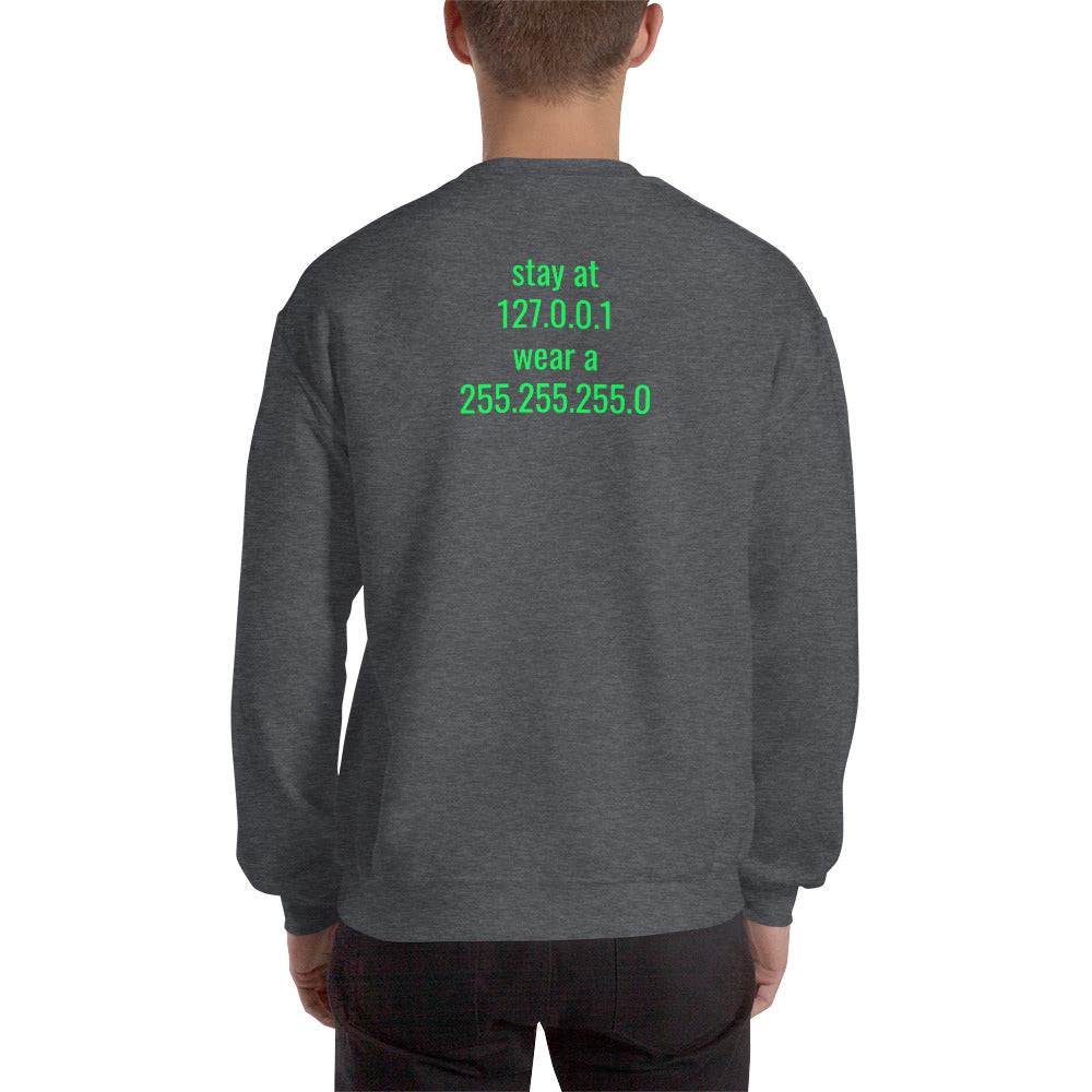 stay at at home, wear a mask - Unisex Sweatshirt (with back design) by DarkByteGear
