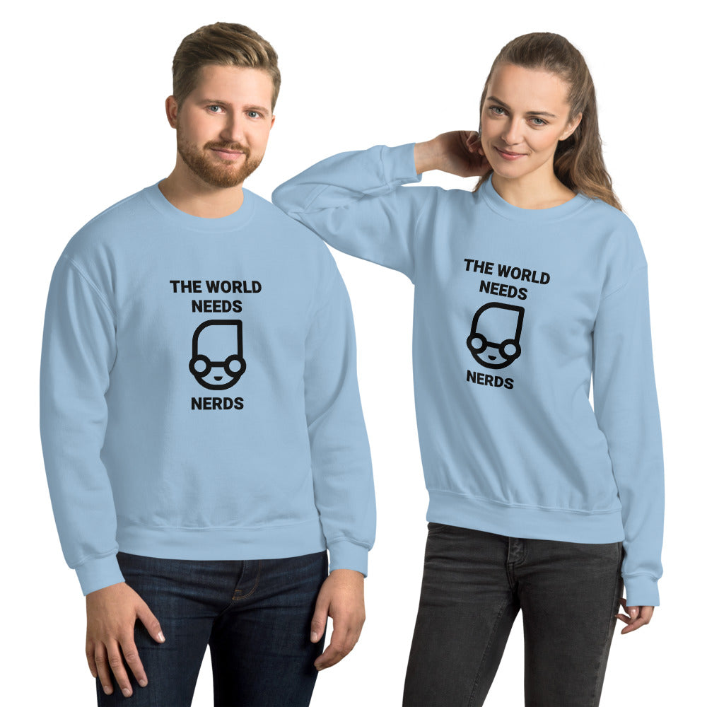 The world needs nerds - Unisex Sweatshirt by DarkByteGear