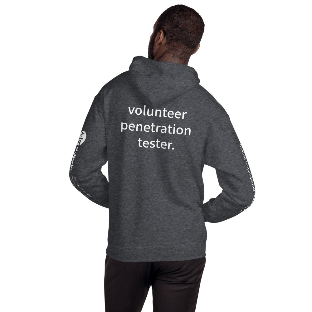 volunteer penetration tester - Unisex Hoodie (with all sides designs) by DarkByteGear