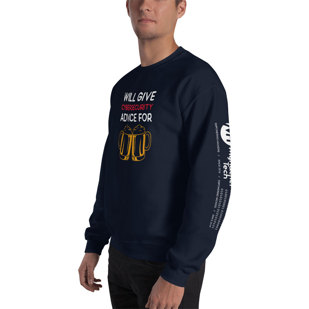 Will give cyber security advice for beer - Unisex Sweatshirt by DarkByteGear