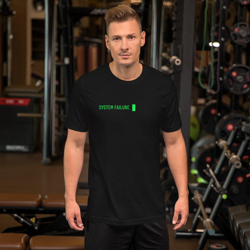 System failure - Short-Sleeve Unisex T-Shirt by DarkByteGear