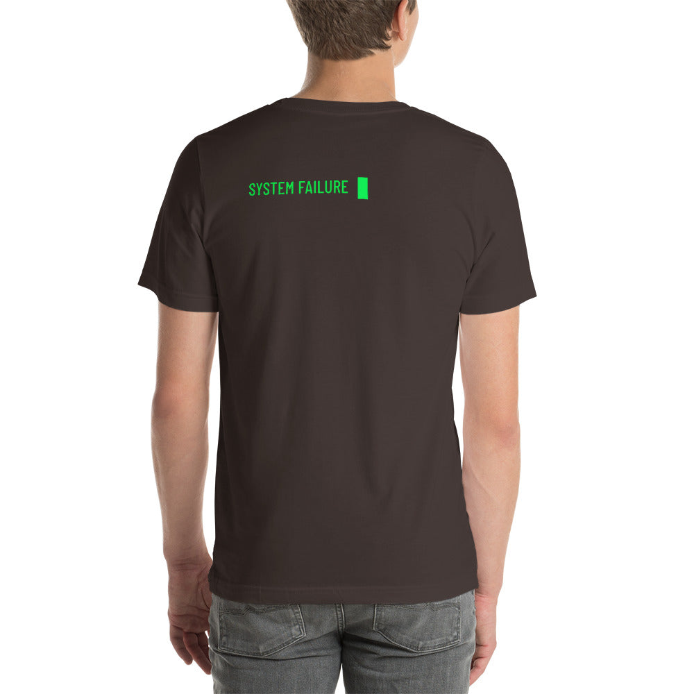 System failure - Short-Sleeve Unisex T-Shirt by DarkByteGear
